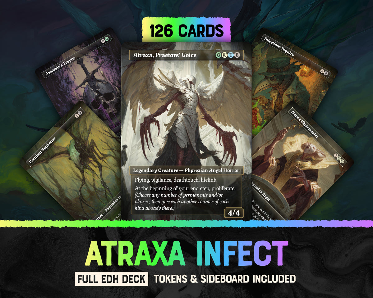 Atraxa Infect fantasy Commander proxy deck, presentation 01