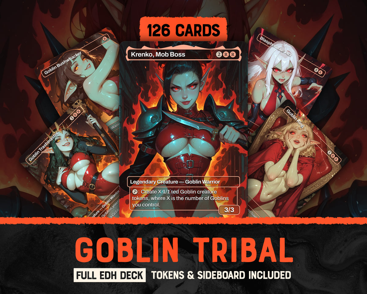 Goblin Tribal waifu Commander proxy deck, presentation 01
