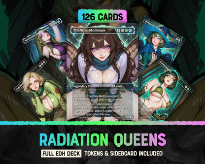 Radiation Queens waifu Commander proxy deck, presentation 01