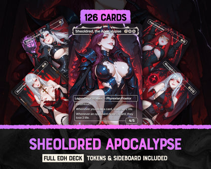 Sheoldred Apocalypse waifu Commander proxy deck, presentation 01