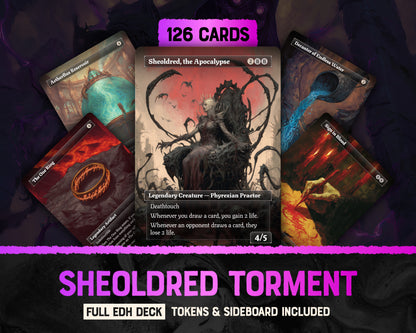 Sheoldred Torment fantasy Commander proxy deck, presentation 01